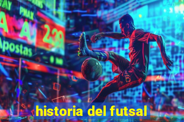 historia del futsal